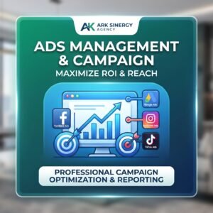 Ads Management & Campaign - Ark Sinergy Agency