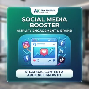 Social Media Booster - Ark Sinergy Agency